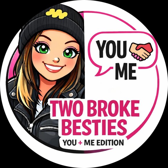 twobrokebesties